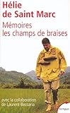 Mémoires : Les champs de braises by Hélie de Saint Marc