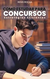 Livro Como Estudar para Concursos: Estratégias Eficientes