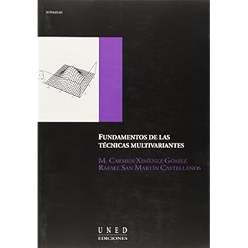 Fundamentos de las Técnicas Multivariantes (AULA ABIERTA) Fundamentos de las Técnicas Multivariantes (AULA ABIERTA)