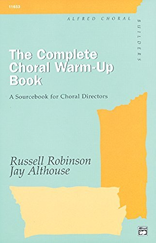 Download The Complete Choral Warm-Up Book (English Edition) PDF