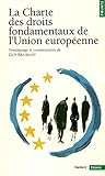 Charte des droits fondamentaux de l'unio (Points essais) (French Edition) by 