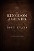 The Kingdom Agenda by Tony Evans