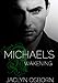 Michael's Awakening