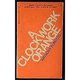 A Clockwork Orange (Penguin Essentials) by Anthony Burgess (7-Apr-2011) Mass Market Paperback