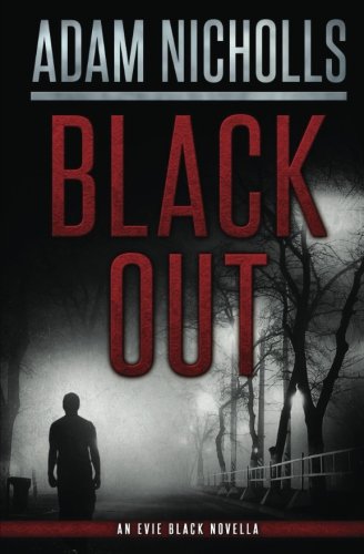 Black Out (Evie Black) (Volume 1)