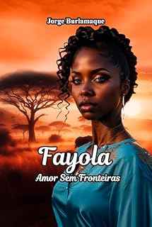Livro Fayola : Amor Sem Fronteiras
