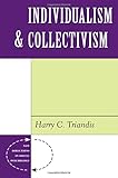 Individualism And Collectivism (New Directions in Social Psychology)