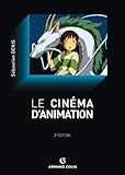 Le cinema d'animation (French Edition) by 