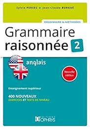 Grammaire raisonnée, anglais