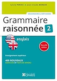 Grammaire raisonnée, anglais