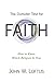 The Outsider Test for Faith: How to Know Which Religion Is True by