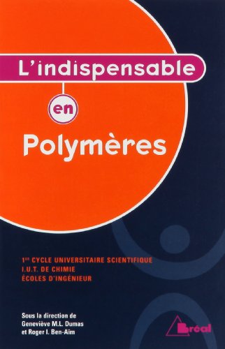 L' indispensable en polymères