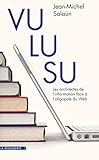 Vu, lu, su (CAHIERS LIBRES) (French Edition) by