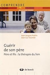 Guérir de son père