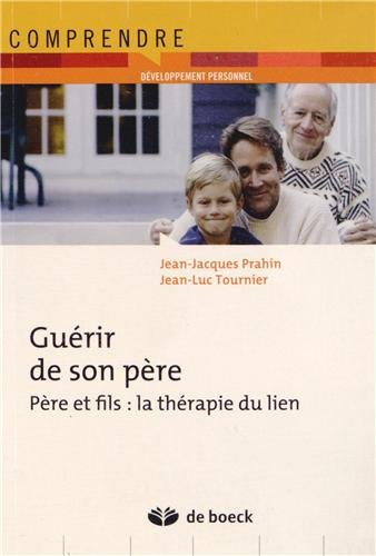 Guérir de son père