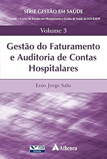Livro Gestão do Faturamento e Auditoria de Contas Hospitalares (eBook)