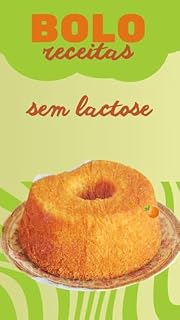 Livro Bolos Sem Lactose: Livro de Receitas de Bolos Sem Lactose