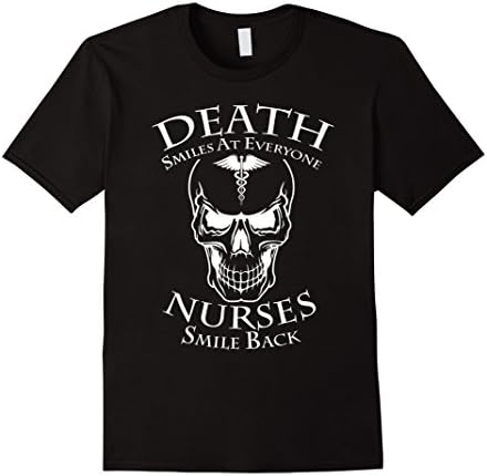 Men's Death Smiles At Everyone Nurses Smile Back T-Shirt 2XL Black
