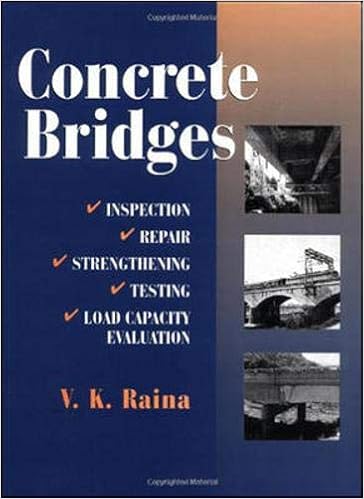 Concrete Bridges: Inspection, Repair, Strengthening, Testing and Load Capacity Evaluation