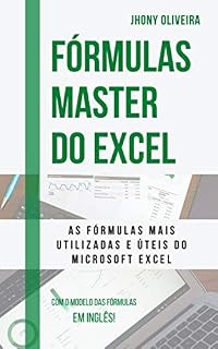 Livro Fórmulas Master do Excel: As fórmulas mais utilizadas e úteis do Excel