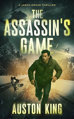 The Assassin's Vengeance: CIA Assassin (Jason Drake Thrillers Book