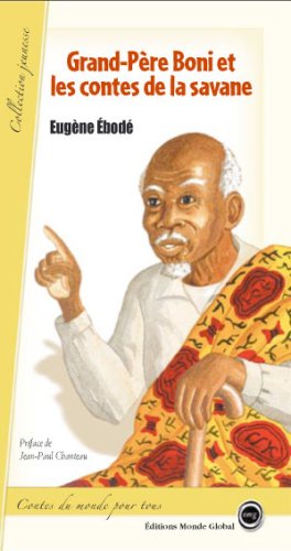 Grand-père Boni et les contes de la savane