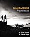 Living God's Word: Discovering Our Place in the Great Story of Scripture