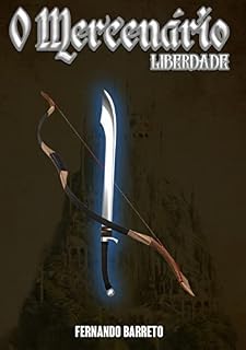 Livro O Mercenário: Liberdade