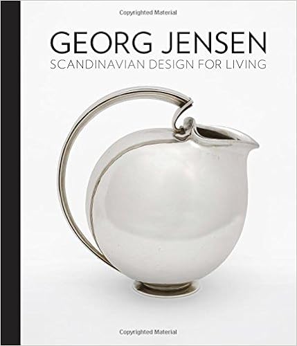 Georg Jensen: Scandinavian Design for Living, by Alison Fisher Georg Jensen: Scandinavian Design for Living, by Alison Fisher