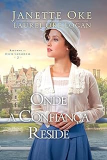 Livro Onde a confiança reside: Retorno ao Oeste Canadense 2