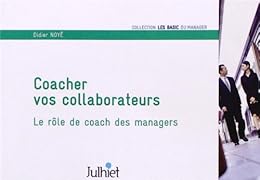 Coacher vos collaborateurs