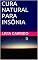 Livro CURA NATURAL PARA INSÔNIA