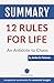 Summary: 12 Rules for Life: An Antidote to Chaos - by Jordan B. Peterson
