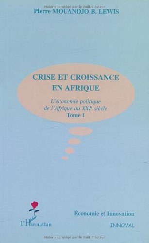 L' économie politique de l'Afrique au XXIe siècle