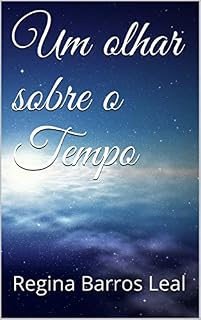 Livro Um olhar sobre o Tempo