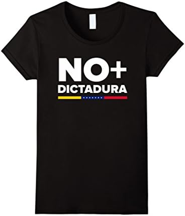 Womens Venezuela No Mas Dictadura T-Shirt Medium Black