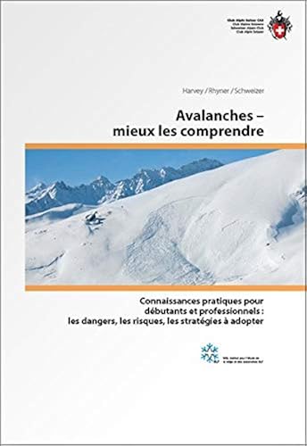 Download AVALANCHES MIEUX LES COMPRENDRE PDF