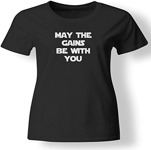 Always Awesome Apparel May The Gains Be with You Funny Workout Weightlifting T Shirt Womens Black Small