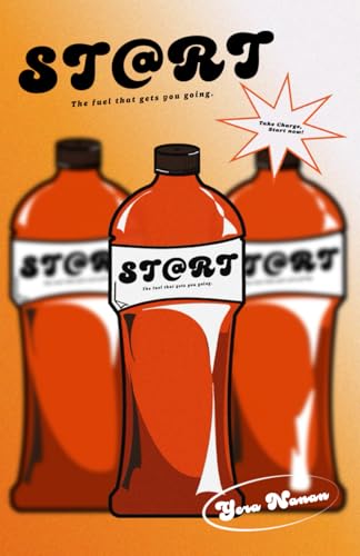 START: The fuel that gets you going
