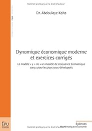 Dynamique économique moderne et exercices corrigés