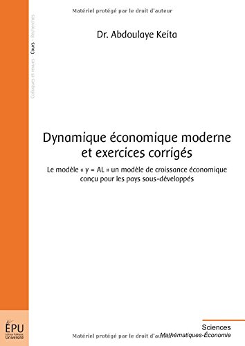 Dynamique économique moderne et exercices corrigés