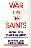 By Jessie Penn-Lewis War on the Saints (Ninth) [Hardcover]