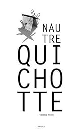 Nautre Quichotte