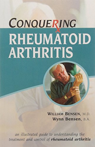 Conquering Rheumatoid Arthritis: Arthritis and Rheumatism: 1 (Conquering Series)