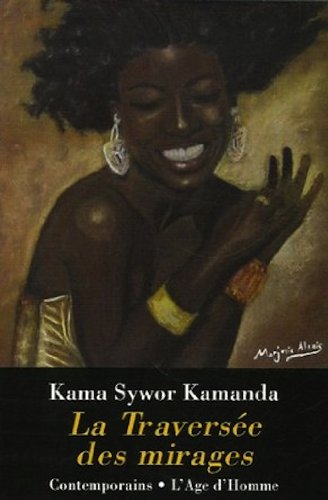 La  traversée des mirages