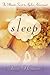 SLEEP - The Ultimate Secret to Ageless Achievement by 
