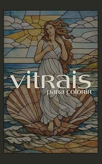 Livro Vitrais: para imprimir e colorir
