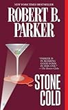 Stone Cold (Jesse Stone Novels) by Parker, Robert B. (2004) Mass Market Paperback