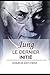 JUNG: LE DERNIER INITIÉ (French Edition) by Joaquín de Saint Aymour