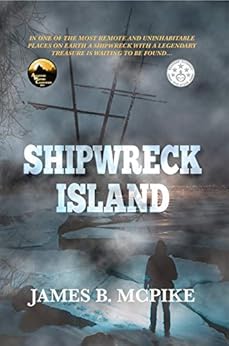 Shipwreck Island by [McPike, James B.]